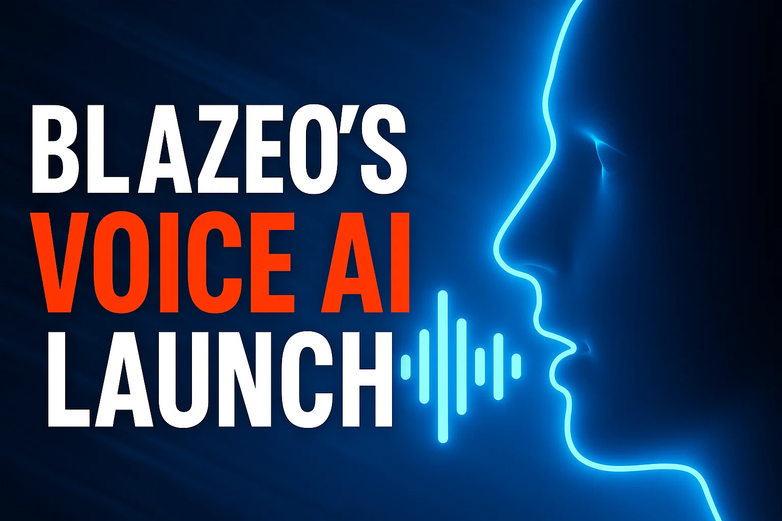 Blazeo Launches Voice AI - Hybrid Call Center Tech Promising 35% Cost Savings