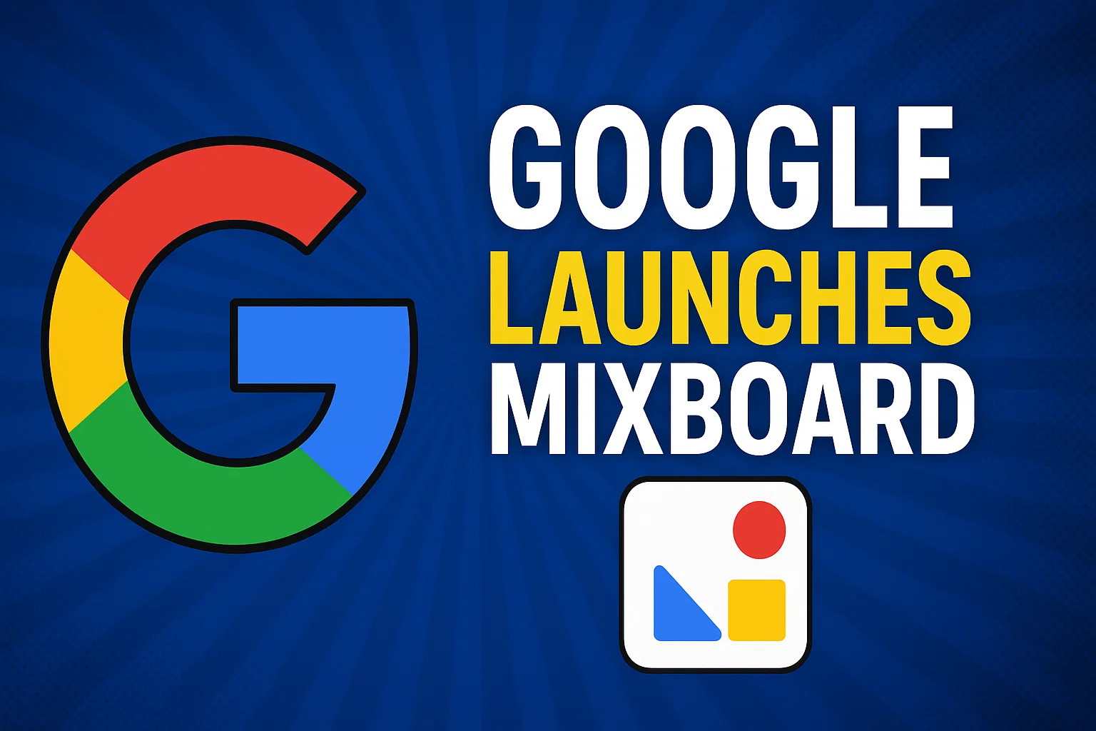Mixboard Could Be Google’s Boldest Move Yet Against Firefly Boards and FigJam